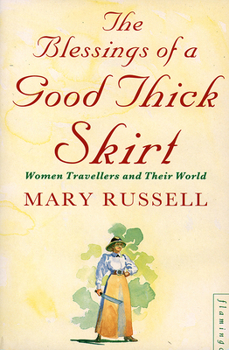 Paperback The Blessings of a Good Thick Skirt Book