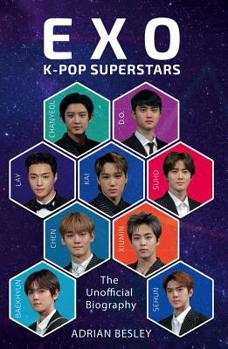Hardcover EXO: K-Pop Superstars: The Unofficial Biography Book