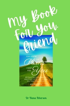 Hardcover My Book For You, Friend Book