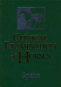 Hardcover Clinical Examination of Horses Book