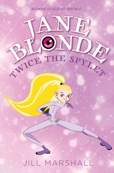 Paperback Jane Blonde Twice the Spylet Book
