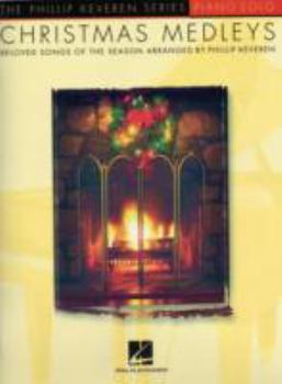 Paperback Christmas Medleys: Arr. Phillip Keveren the Phillip Keveren Series Piano Solo Book