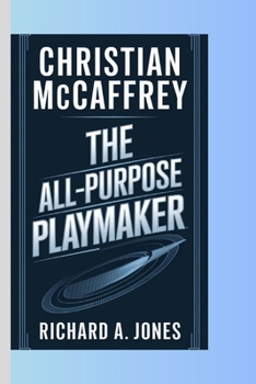 Paperback Christian McCaffrey: The All-Purpose Playmaker Book