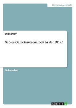 Paperback Gab es Gemeinwesenarbeit in der DDR? [German] Book