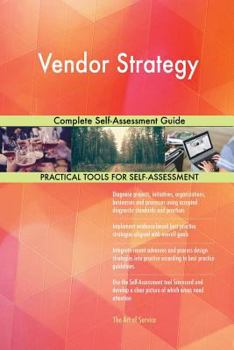 Paperback Vendor Strategy Complete Self-Assessment Guide Book