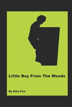 Paperback Little Boy From The Woods Book
