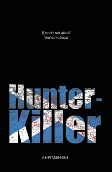 Paperback Hunter-Killer: Revised Edition Book