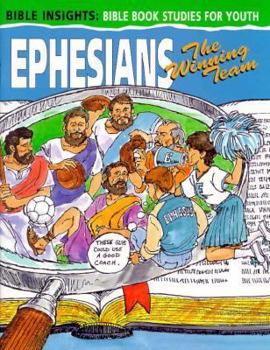 Paperback Bible Insights: Ephesians: The Winning Team Book