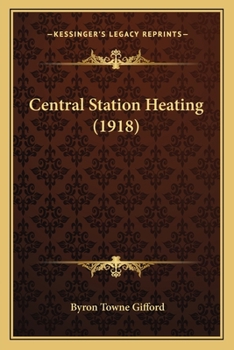 Paperback Central Station Heating (1918) Book
