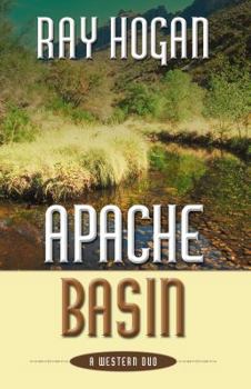 Hardcover Apache Basin: A Western Duo (Five Star Western) Book