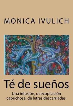 Paperback Te de suenos [Spanish] Book