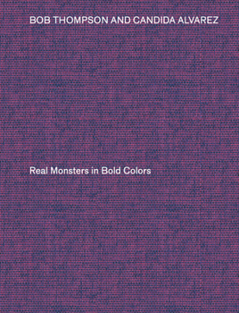 Bob Thompson & Candida Alvarez: Real Monsters in Bold Colors