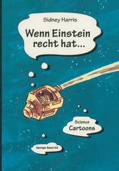 Wenn Einstein Recht Hat: Science Cartoons - Book  of the Science Cartoons