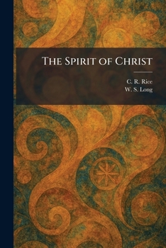 The Spirit of Christ