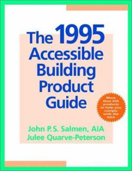 Paperback The 1995 Accessible Building Product Guide Book