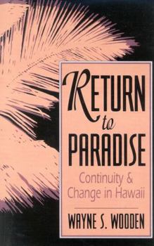 Paperback Return to Paradise: Continuity and Change in Hawaii Book