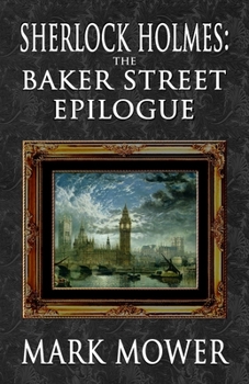 Paperback Sherlock Holmes - The Baker Street Epilogue Book