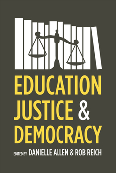 Paperback Education, Justice, and Democracy Book