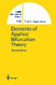 Hardcover Elements of Applied Bifurcation Theory Book