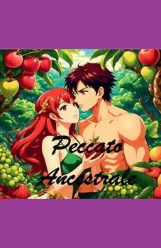 Peccato Ancestrale (Italian Edition)