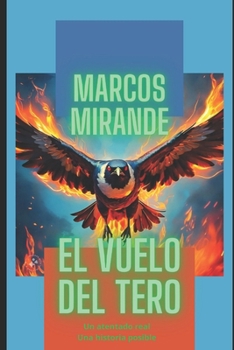 Paperback El vuelo del tero [Spanish] Book