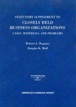 Paperback Closely Held Business Organizations: Cases, Materials, and Problems Book