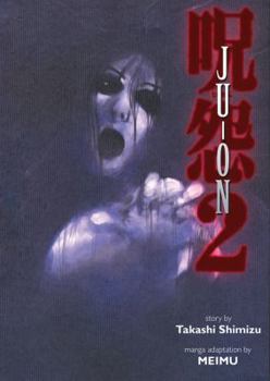 Ju-On, Volume 2 - Book #2 of the Ju-on