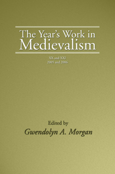 Hardcover The Year's Work in Medievalism, 2005 and 2006 Book