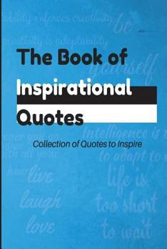 Paperback The Book of Inspirational Quotes Book