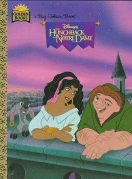 Disney's The Hunchback of Notre Dame (Little Golden Book)