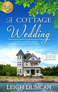 A Cottage Wedding - Book #2 of the Heart's Landing