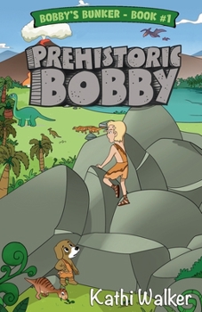 Paperback Prehistoric Bobby Book