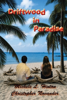 Paperback Driftwood in Paradise Book