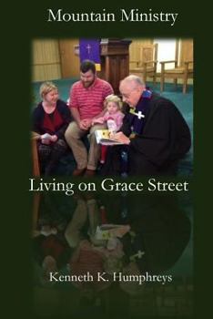 Paperback Mountain Ministry: Living on Grace Street Book