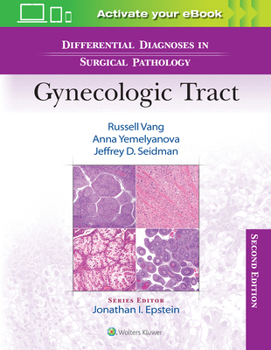 Hardcover Differential Diagnoses in Surgical Pathology: Gynecologic Tract Book