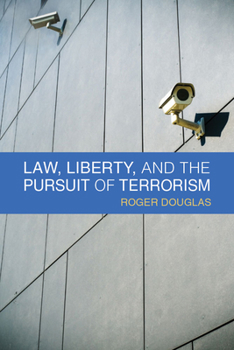 Hardcover Law, Liberty, and the Pursuit of Terrorism Book