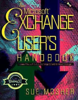 Paperback Microsoft Exchange User's Handbook [With CD] Book