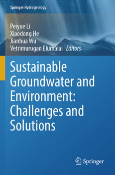 Paperback Sustainable Groundwater and Environment: Challenges and Solutions Book