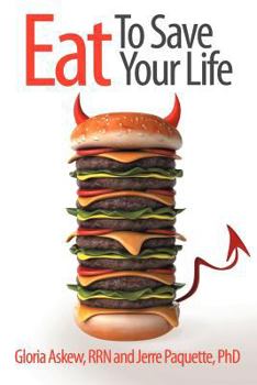 Paperback Eat to Save Your Life Book