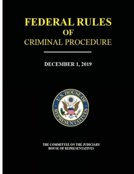 Paperback Federal Rules of Criminal Procedure - December 1, 2019 Book