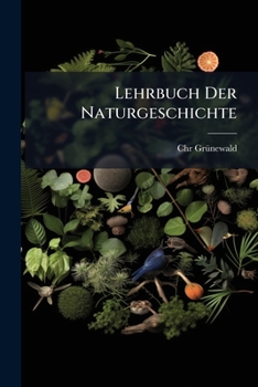 Paperback Lehrbuch Der Naturgeschichte Book