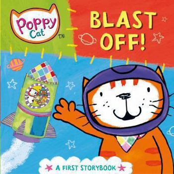 Board book Blast Off!: A First Storybook Book