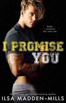 Paperback I Promise You: Stand-Alone College Sports Romance Book