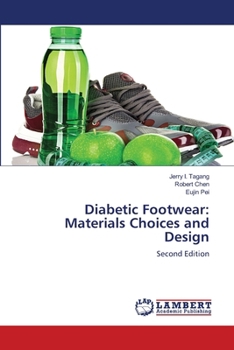 Diabetic Footwear: Materials Choices and Design