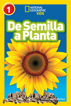 Paperback National Geographic Readers: de Semilla a Planta (L1) [Spanish] Book