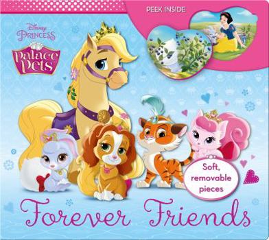 Hardcover Forever Friends (Disney, Palace Pets) Book