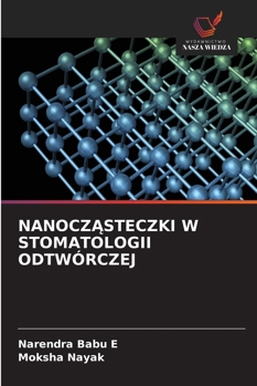 Paperback NanoczĄsteczki W Stomatologii Odtwórczej [Polish] Book