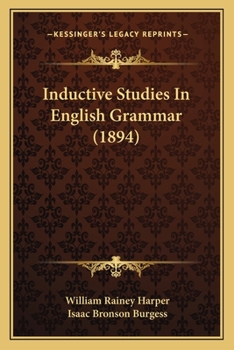 Paperback Inductive Studies In English Grammar (1894) Book