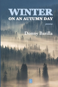 Paperback Winter On an Autumn Day: Poems Book