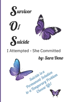 Paperback Survivor of Suicide: I Attempted - She Committed Book